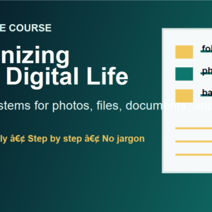 Organizing Your Digital Life online course cover