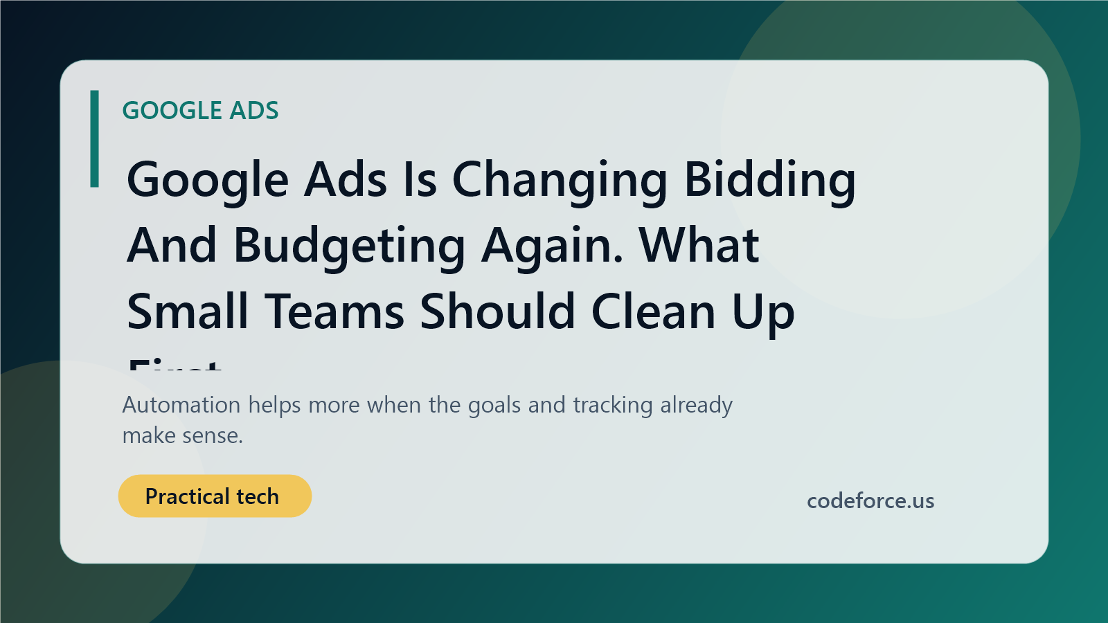Illustrated blog cover about Google Ads bidding and budgeting changes for small teams.