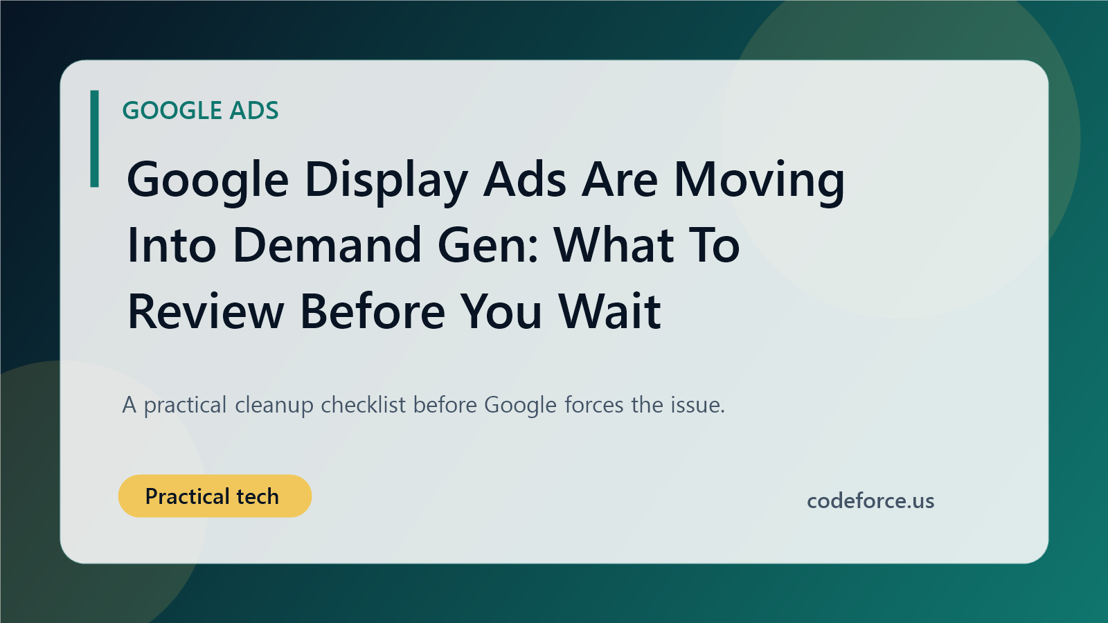 Illustrated blog cover about reviewing Google Display Ads before a Demand Gen migration.