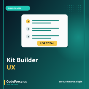 Kit Builder UX for WooCommerce