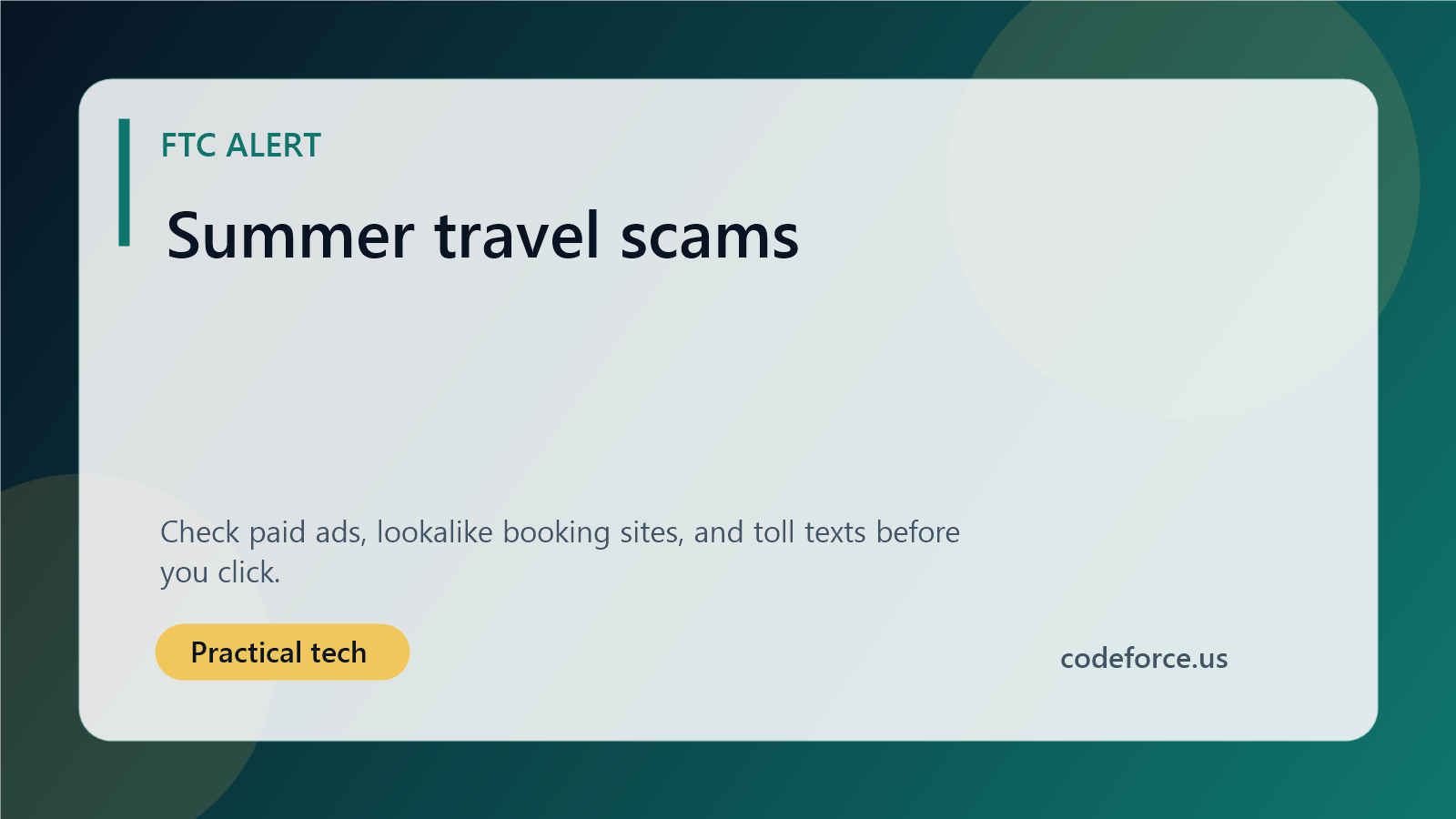 Illustrated CodeForce blog cover about summer travel scams, fake booking sites, paid ads, and toll-text warnings.