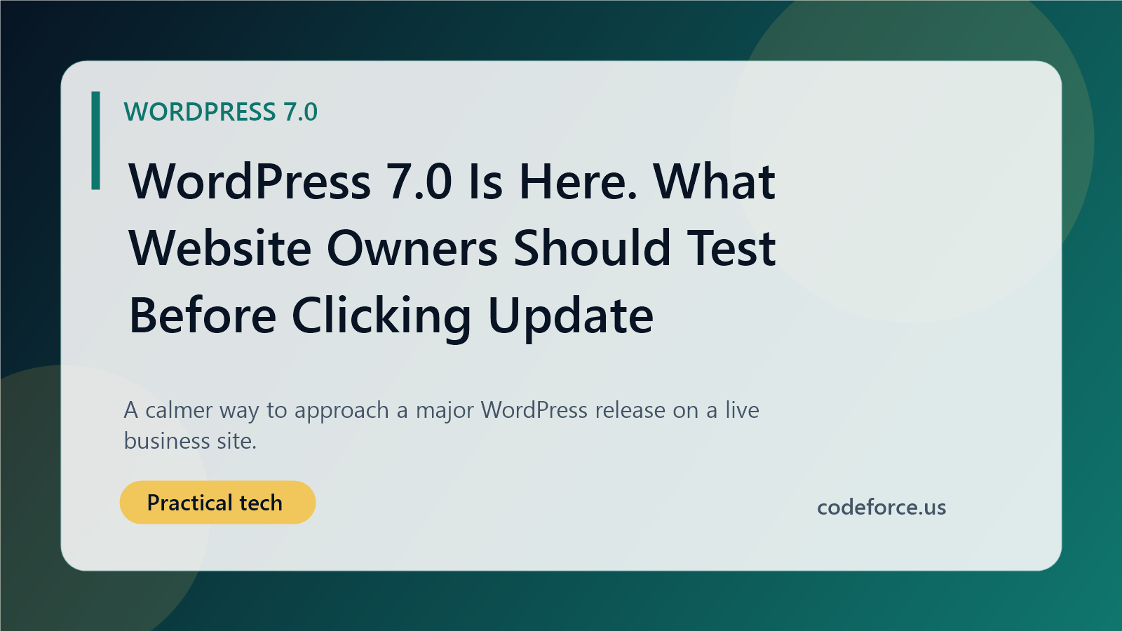 Illustrated blog cover about testing a WordPress 7.0 update on a business website.