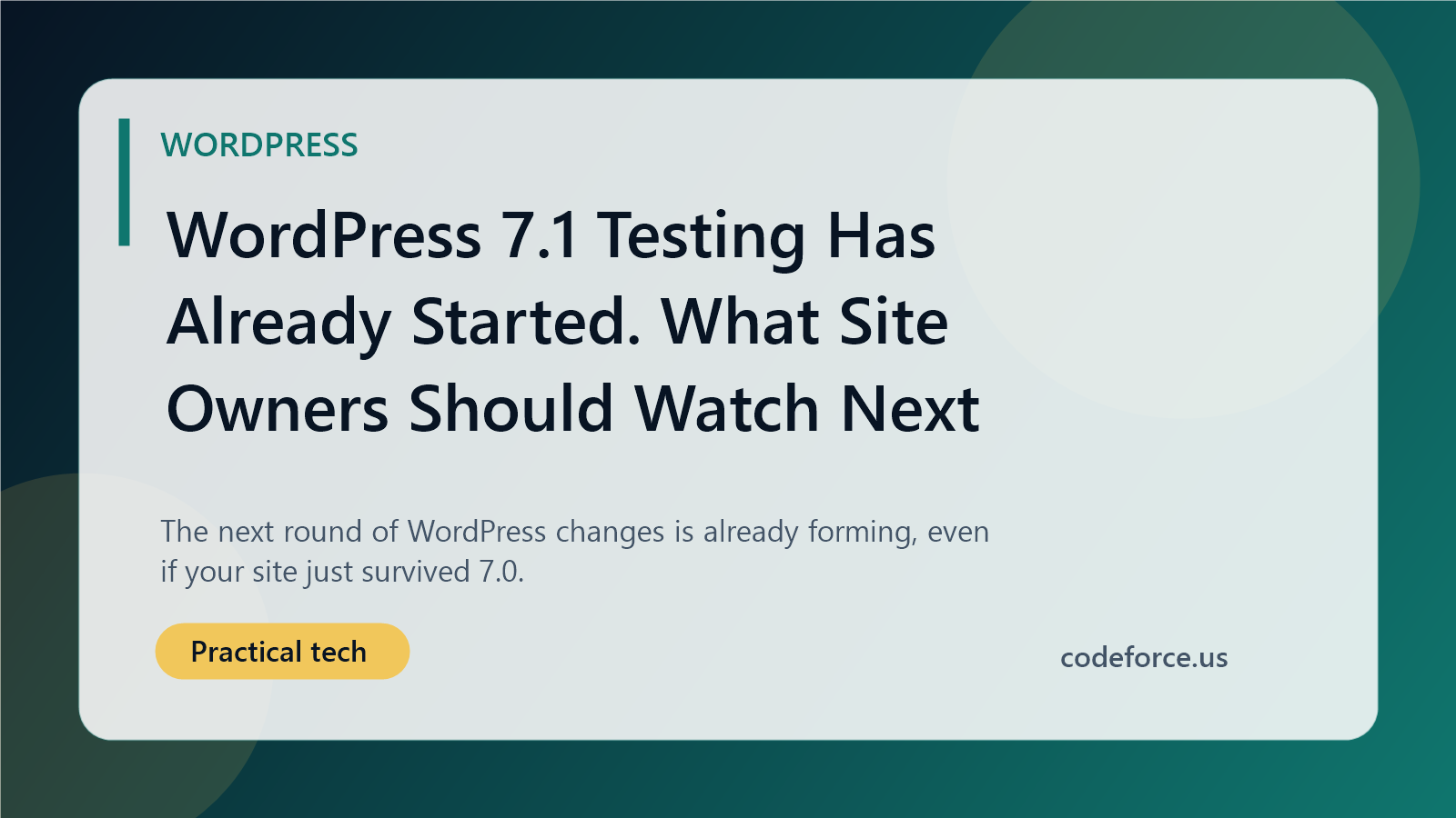 Illustrated blog cover about WordPress 7.1 testing and what site owners should watch next.