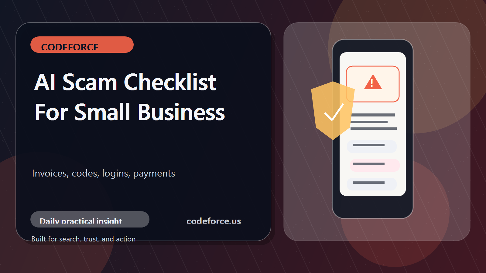 Clean CodeForce illustration of a small business AI scam checklist for invoices codes logins and payments