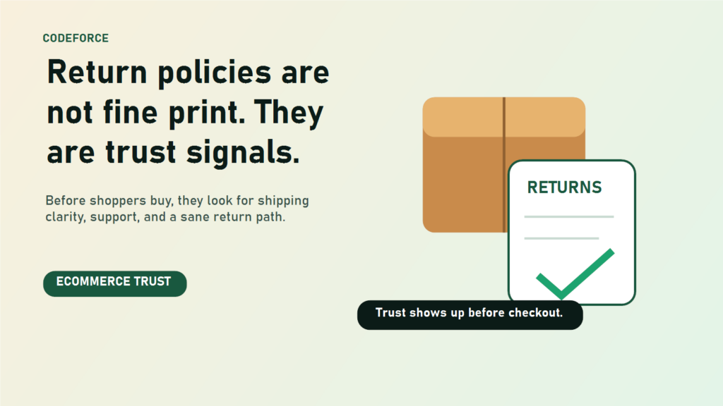Return Policies Are Trust Signals, Not Fine Print