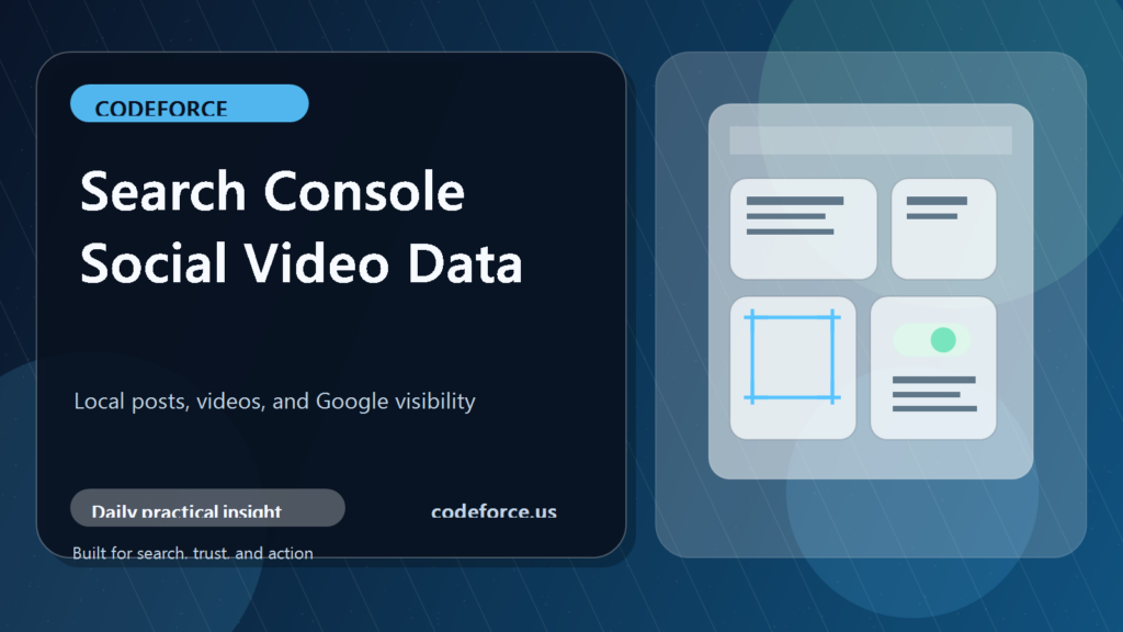 Search Console Social Video Data: What Local Businesses Should Check